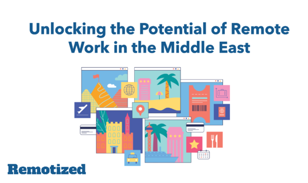 Unlocking the Potential of Remote Work in the Middle East